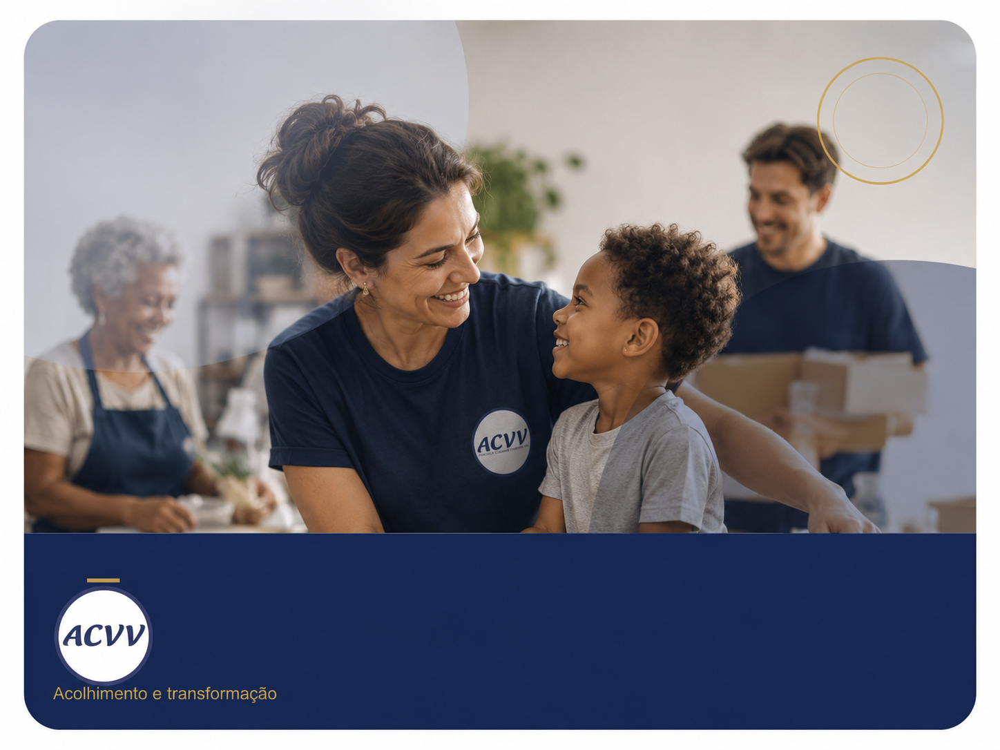 Voluntários da ACVV unidos em gesto de acolhimento e solidariedade